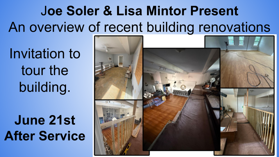 Invitation to tour the recent building renovations at the Greater Orlando Center for Spiritual Living after the June 21 Sunday service.